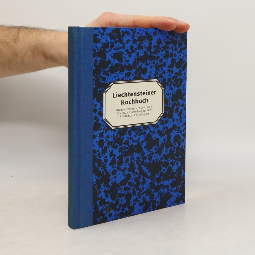 Autorenkollektiv Liechtensteiner Kochbuch