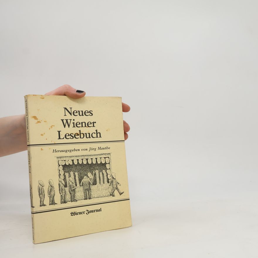 Jörg Mauthe Neuer Wiener Lesebuch