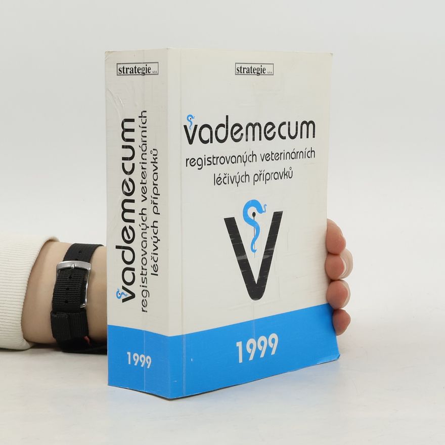Autores varios Vademecum registrovaných veterinárních léčivých přípravků