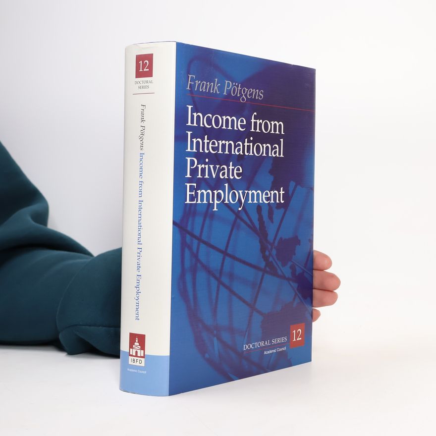 F. P. G. Pötgens Income from International Private Employment
