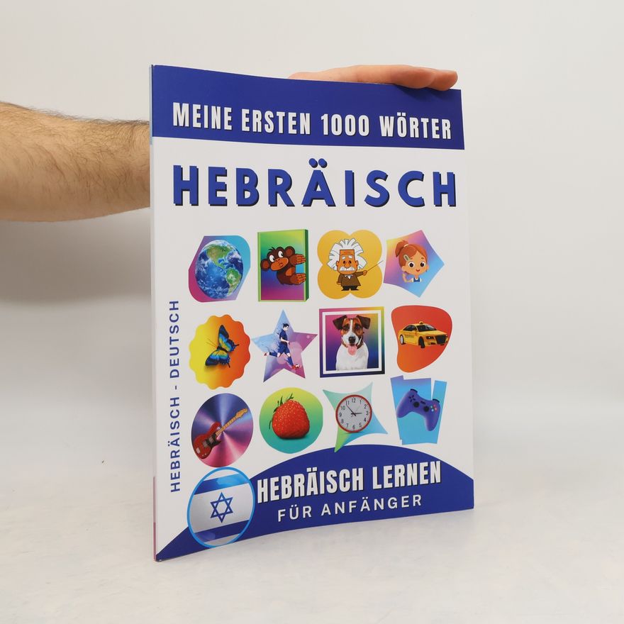 Effie Delarosa Hebräisch lernen für Anfänger, meine ersten 1000 Wörter