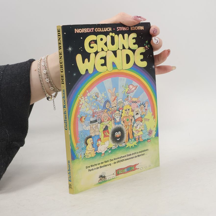Norbert Golluch Die grüne Wende
