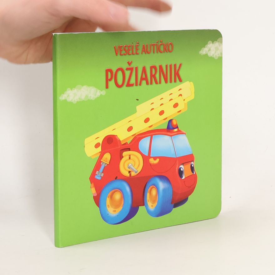 Urszula Kozłowska Veselé autíčko: Požiarnik