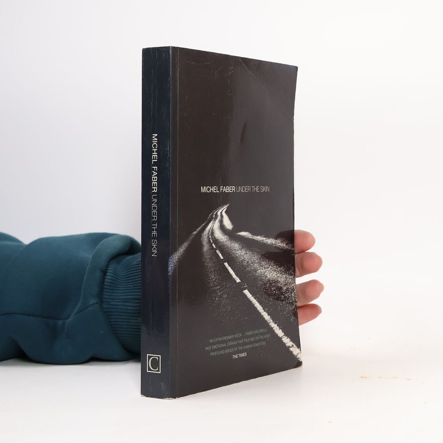 Michel Faber Under the Skin
