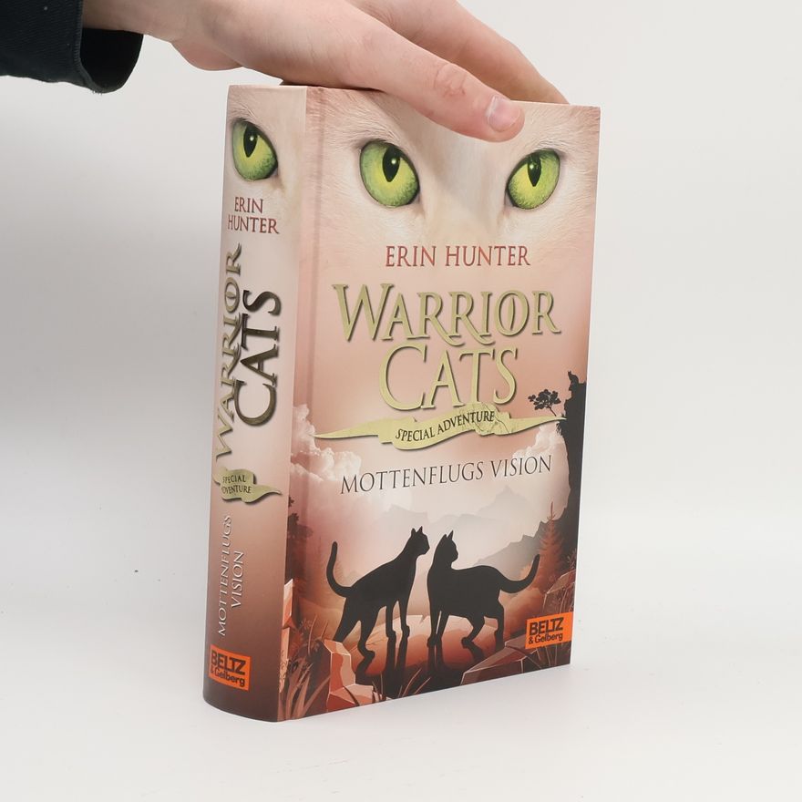 Erin Hunter Mottenflugs Vision