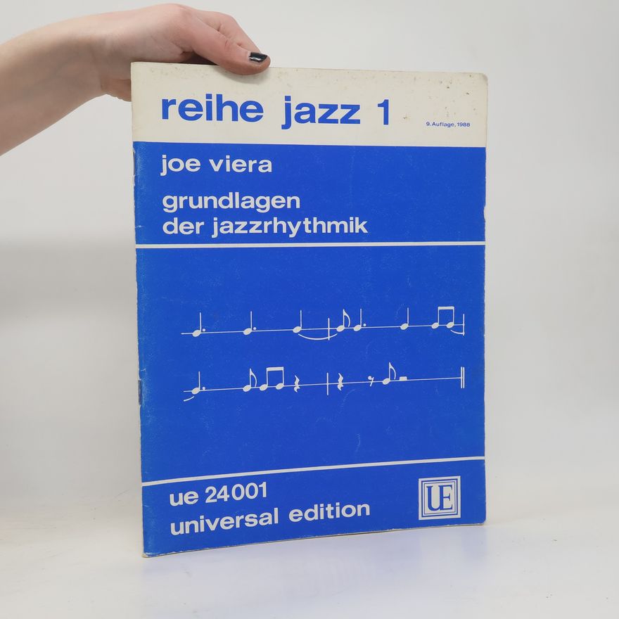 Joe Viera Reihe Jazz 1. Grundlagen der Jazzrhythmik