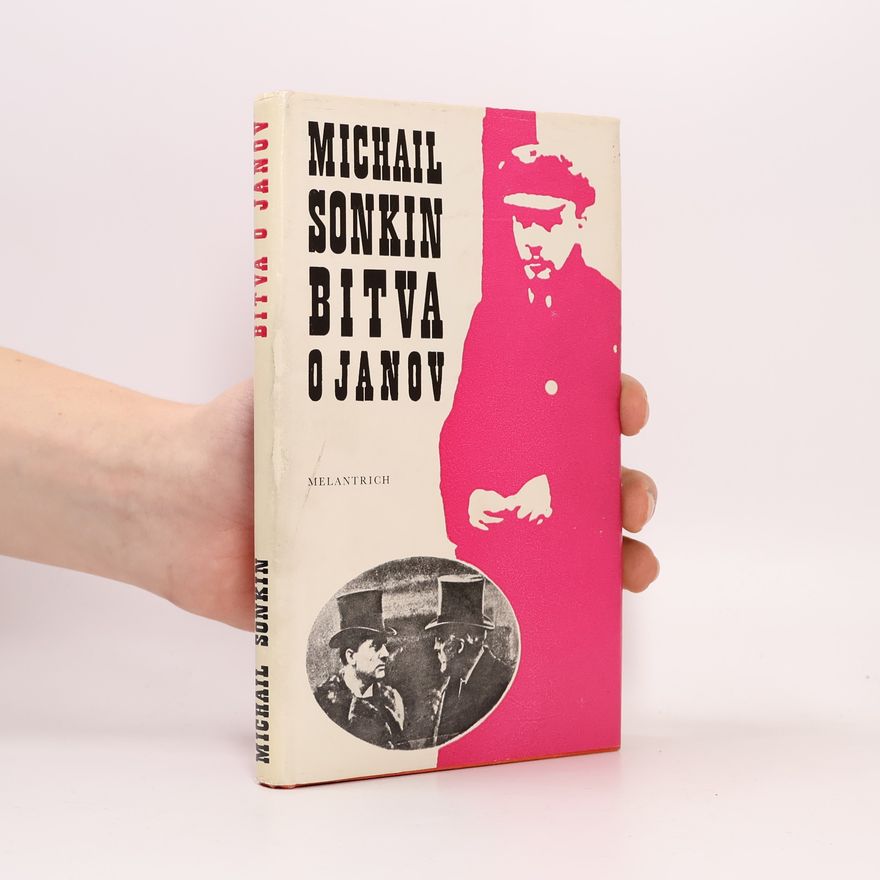 Michail Evgenjevič Sonkin Bitva o Janov