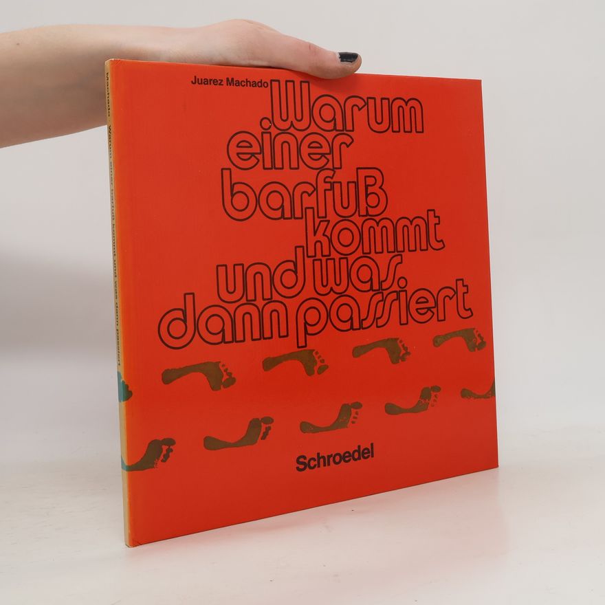 Juarez Machado Warum einer barfuss kommt und was dann passiert