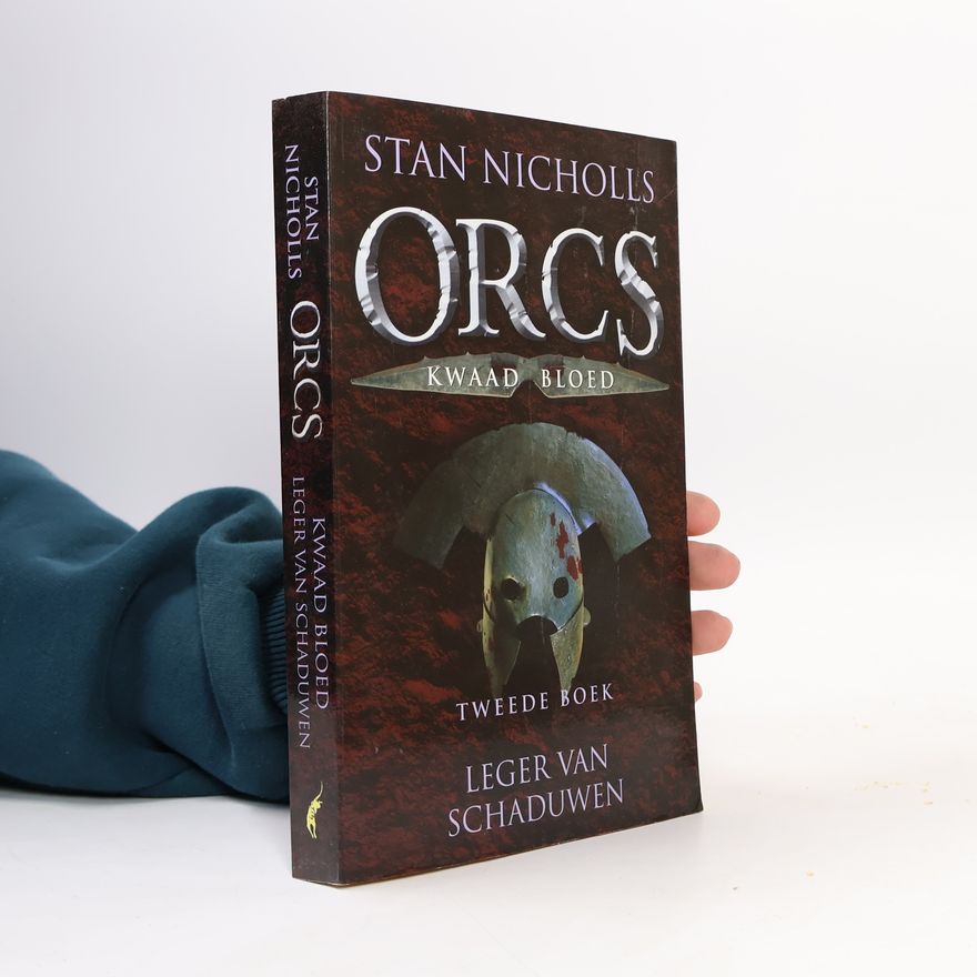 Stan Nicholls Orcs kwaad bloed - 2: Leger van schaduwen - druk 1