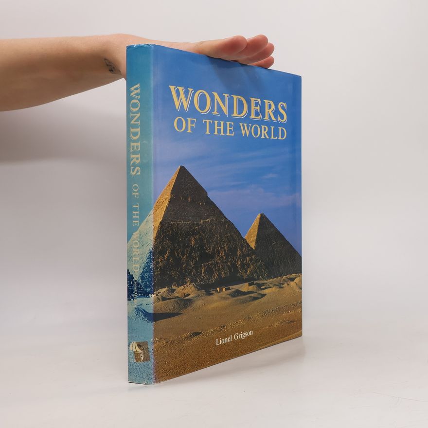 Lionel Grigson Wonders of the World