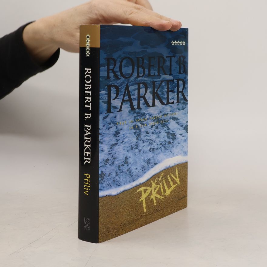 Robert B. Parker Příliv