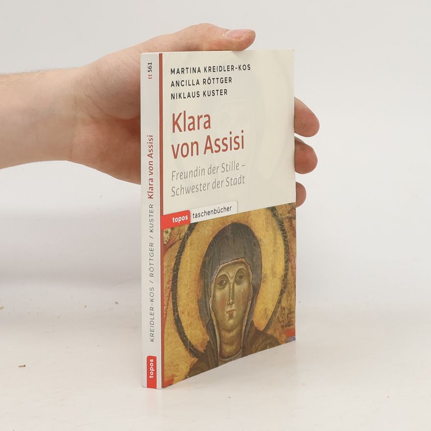 Ancilla Röttger topos Taschenbücher: Klara von Assisi