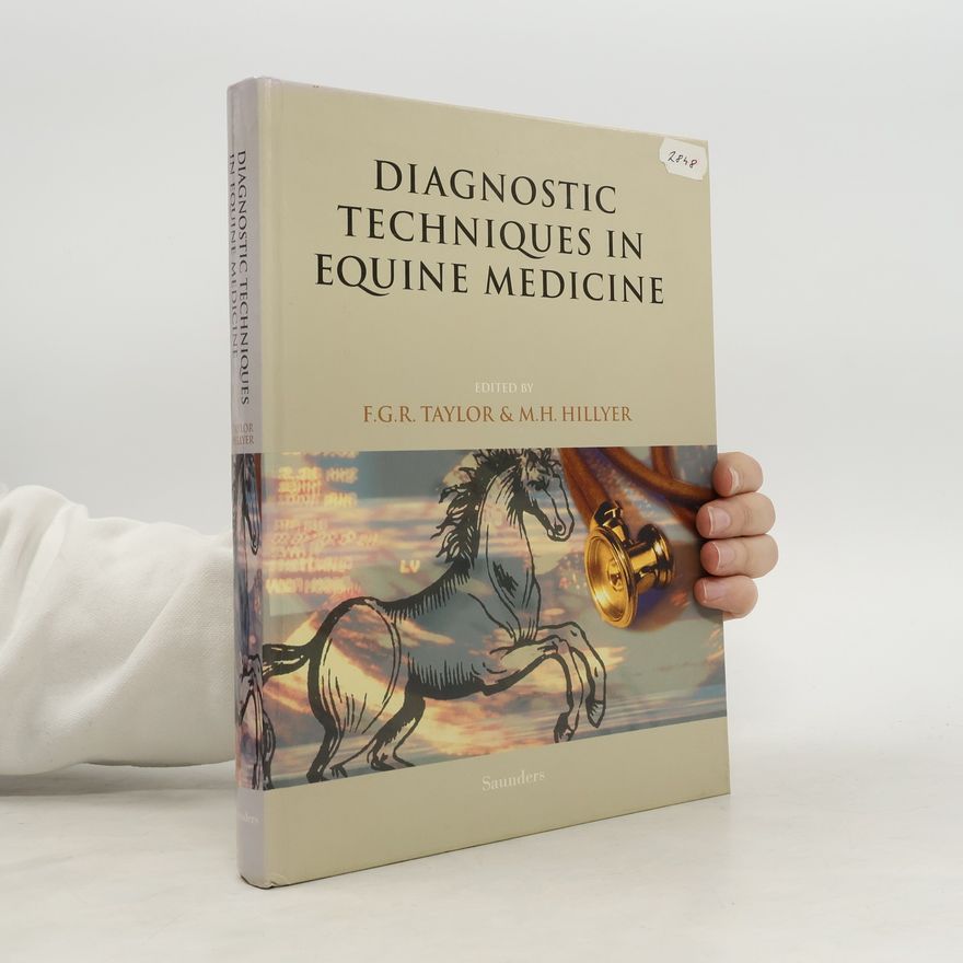Mark H. Hillyer Diagnostic Techniques in Equine Medicine