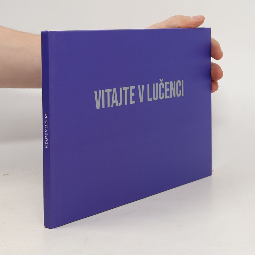 Autorenkollektiv Vitajte v Lučenici
