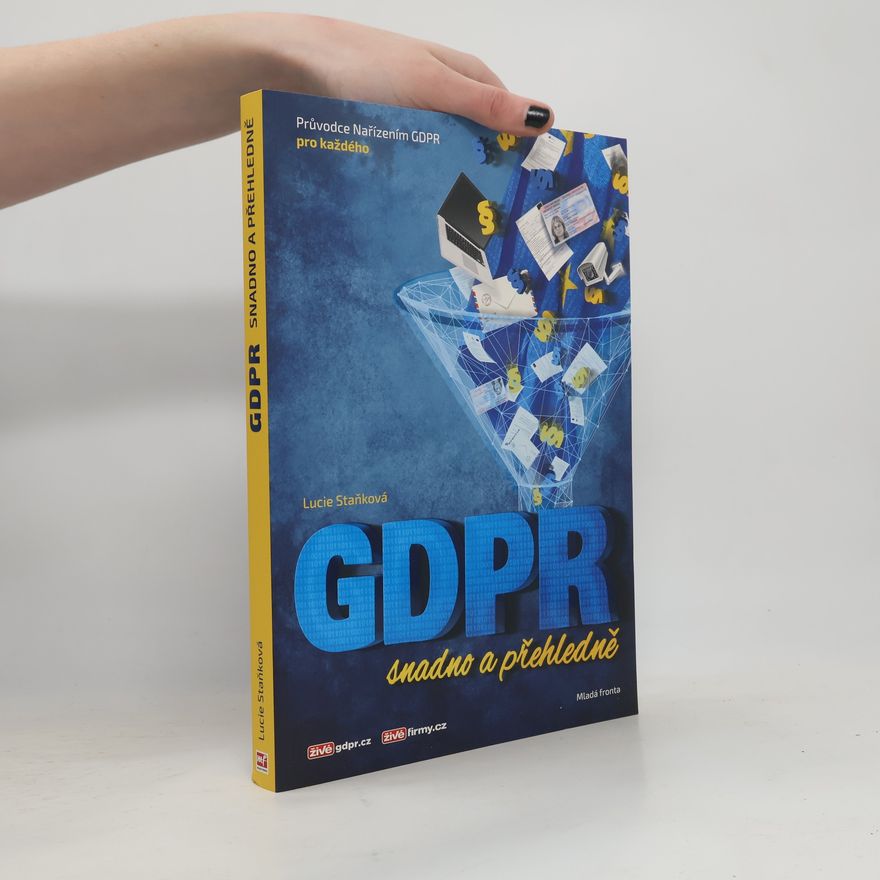 Lucie Staňková GDPR snadno a přehledně