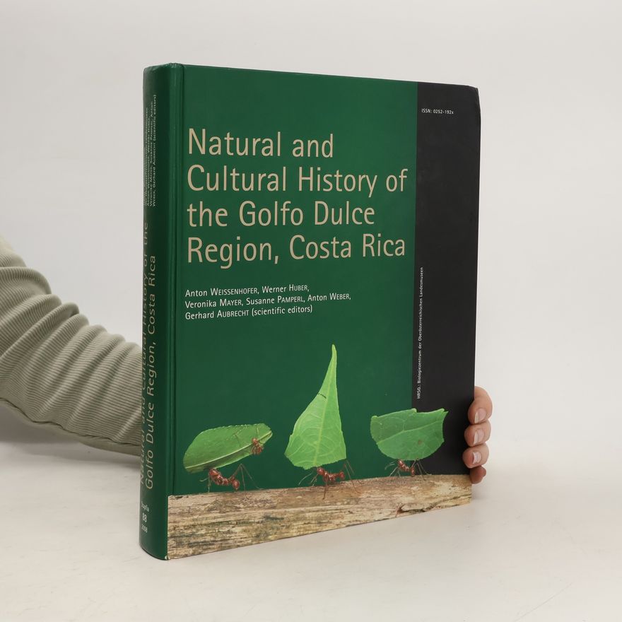 AA.VV. Natural and cultural history of the Golfo Dulce region, Costa Rica