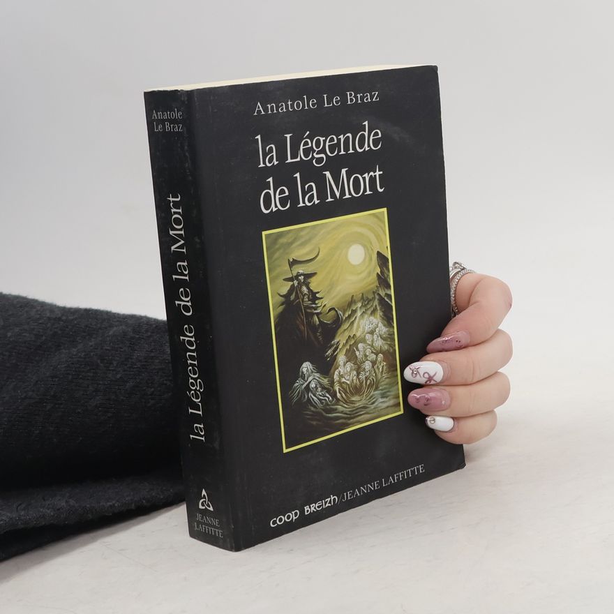 Anatole Le Braz La légende de la mort