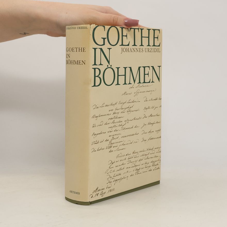 Johannes Urzidil Goethe in Böhmen