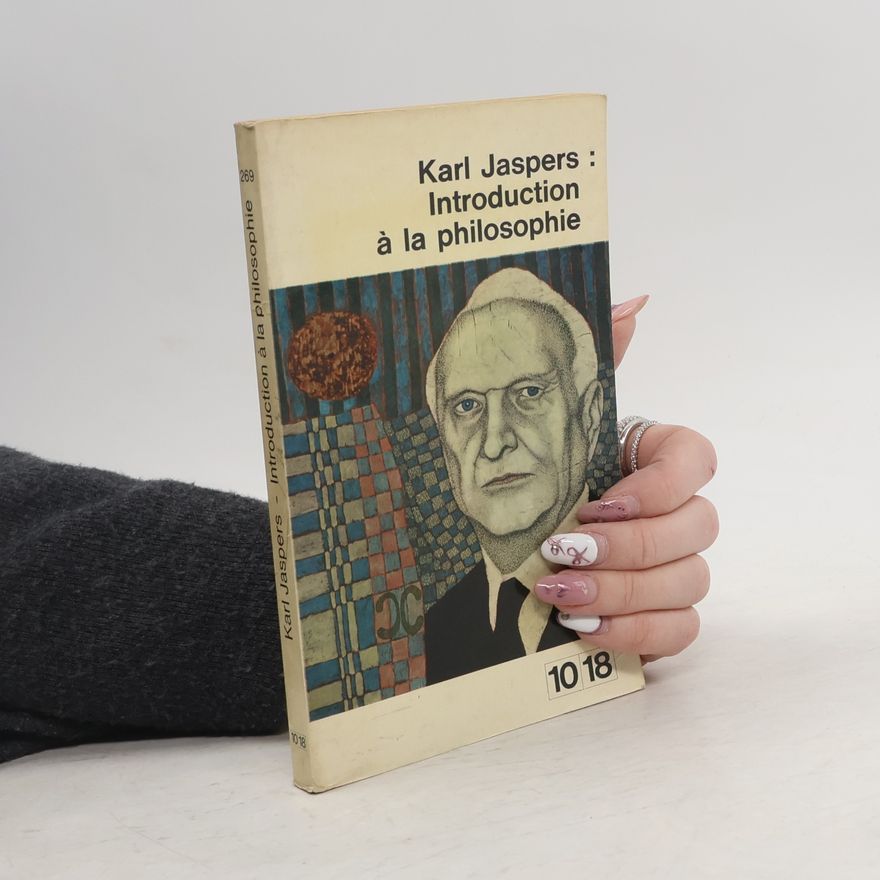 Karl Jaspers Introduction à la philosophie