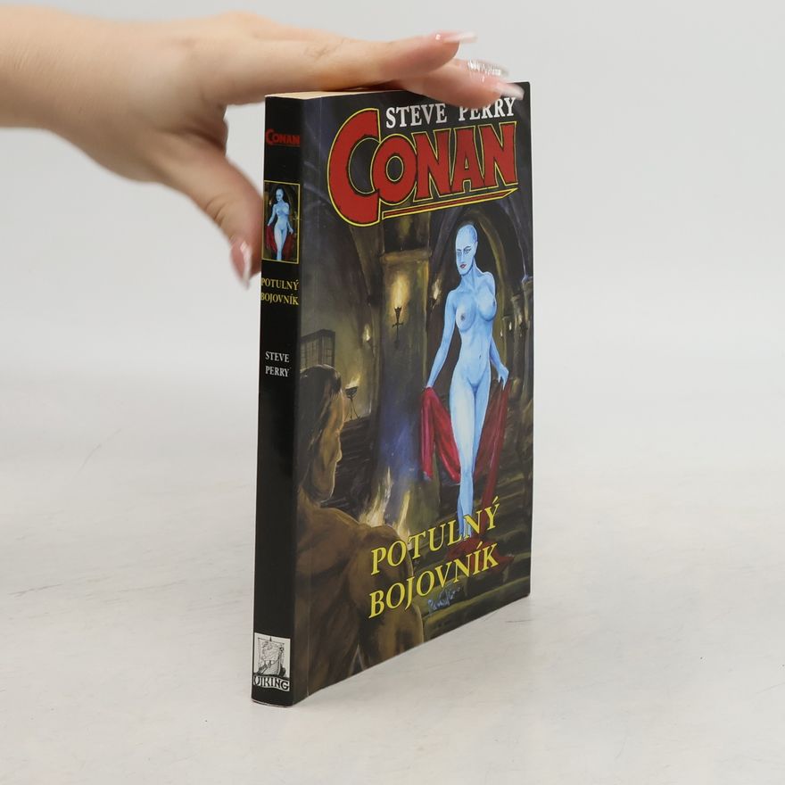 Steve Perry Conan, Potulný bojovník