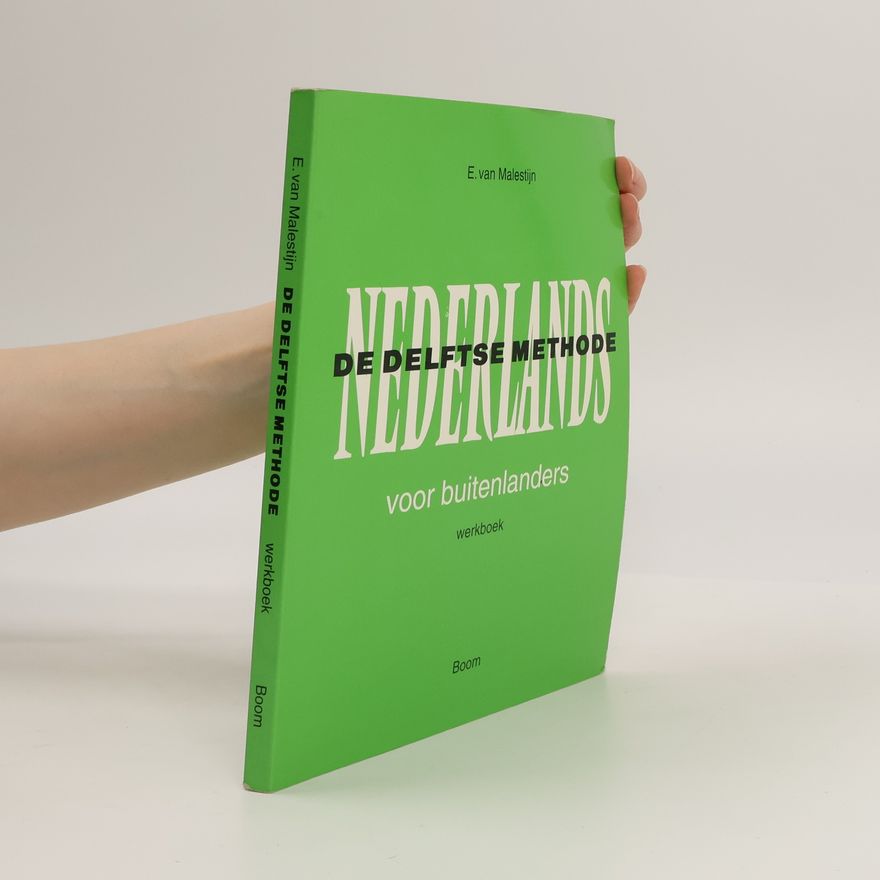 Ellie van Malestijn Nederlands voor buitenlanders: de Delftse methode
