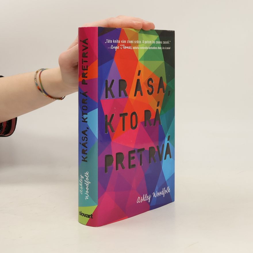 Ashley Woodfolk Krása, ktorá pretrvá
