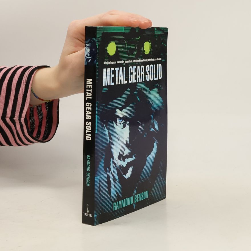 Raymond Benson Metal Gear Solid