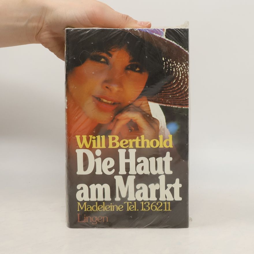Will Berthold Die Haut am Markt