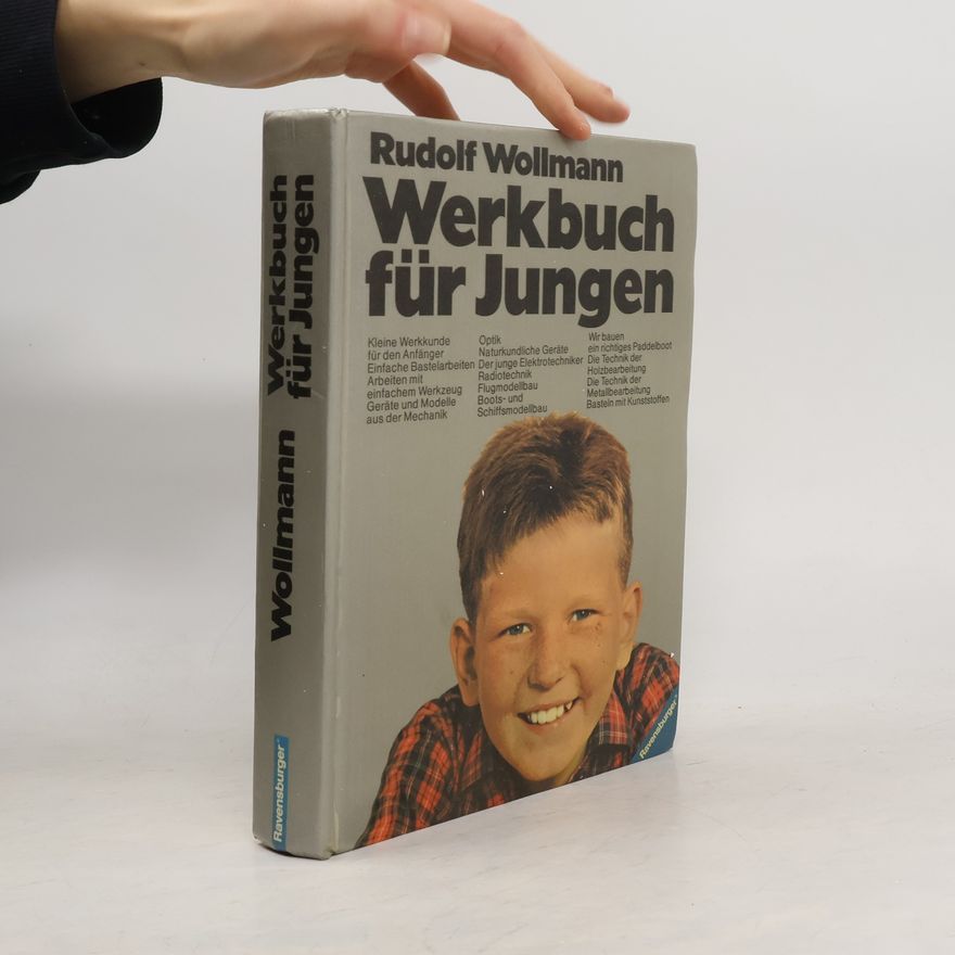 Rudolf Wollmann Werkbuch für Jungen