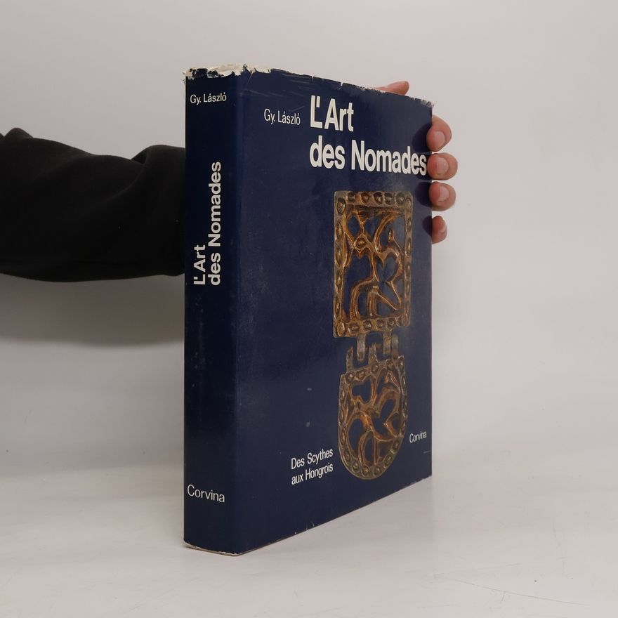 Gyula László L'Art des Nomades