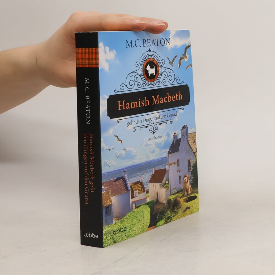 Marion Chesney Hamish Macbeth geht den Dingen auf den Grund