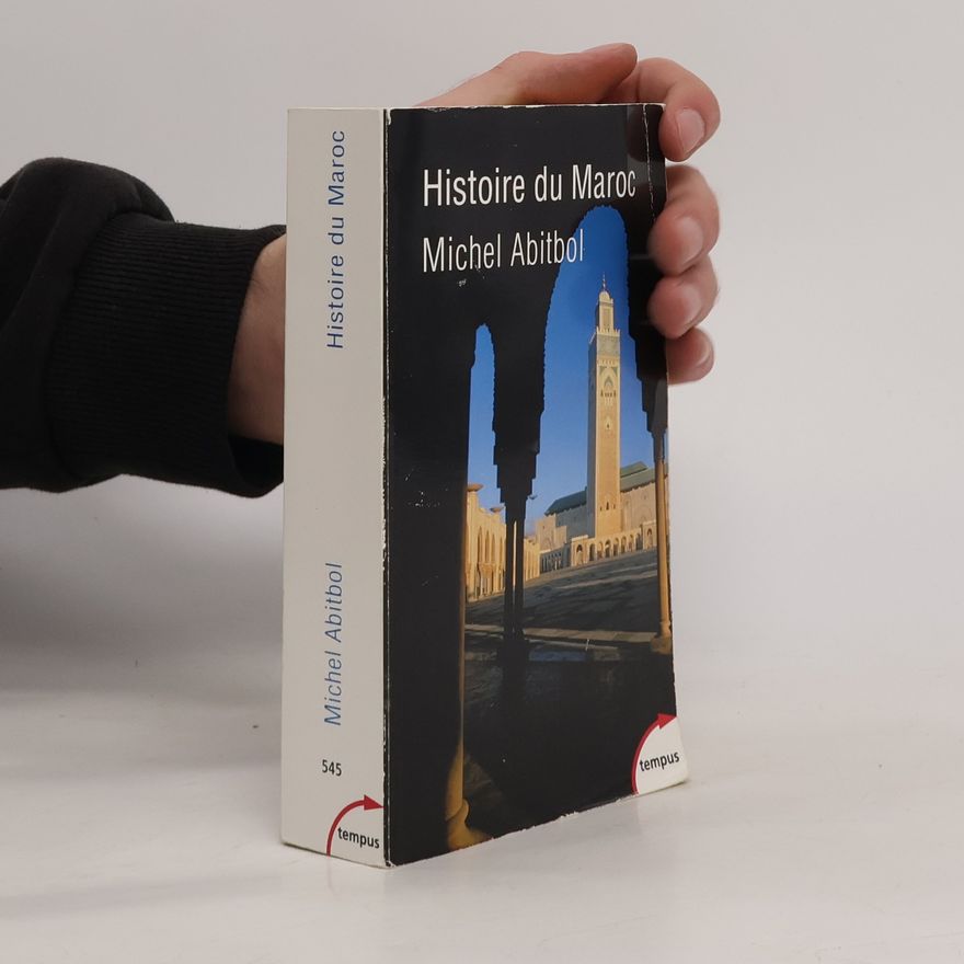 Michel Abitbol Histoire du Maroc
