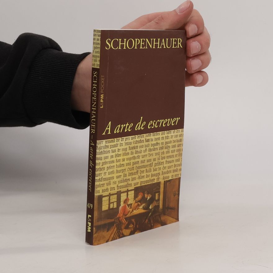 Arthur Schopenhauer A arte de escrever