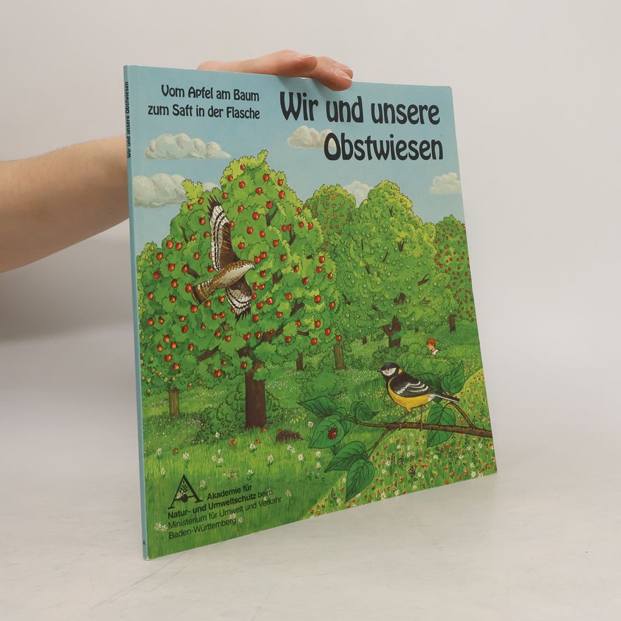 Claus P Hutter Wir und unsere Obstwiesen