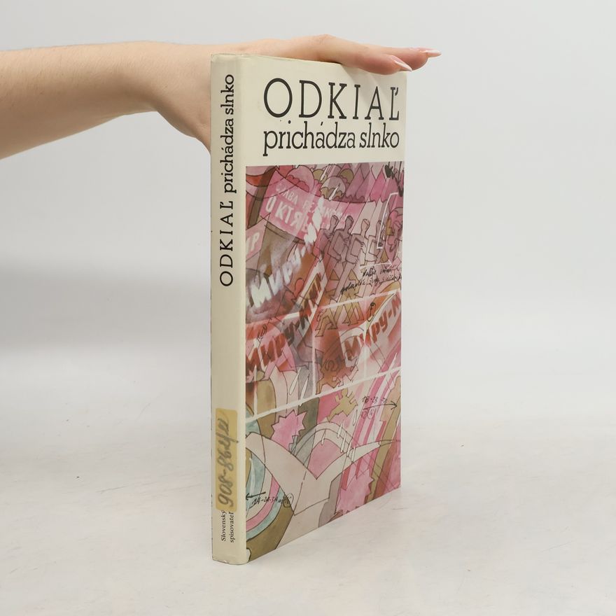 Oto Lupták Odkiaľ prichádza slnko