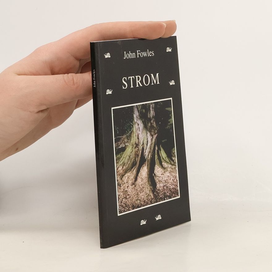 John Fowles Strom