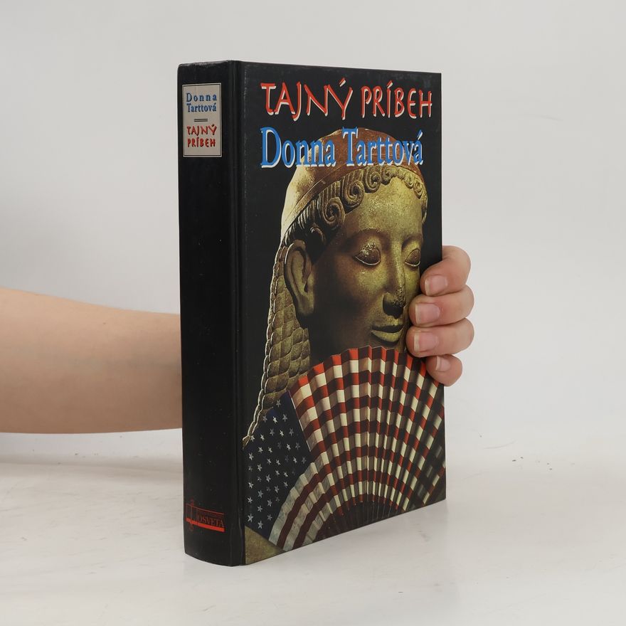 Donna Tartt Tajný príbeh