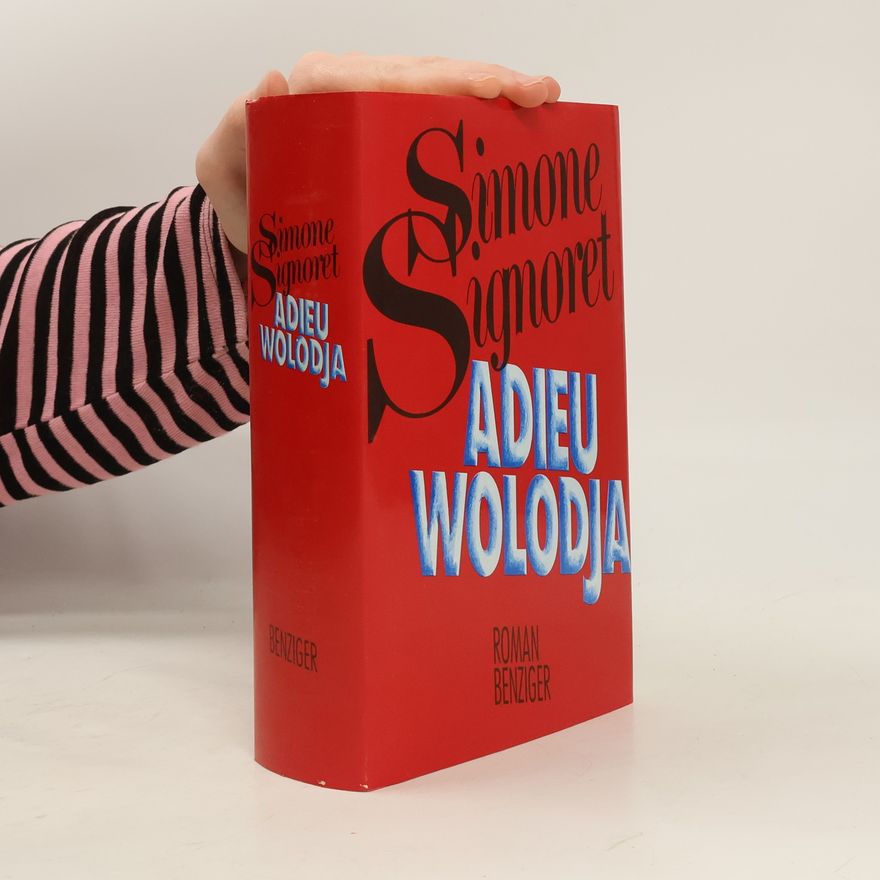 Simone Signoret Adieu Wolodja