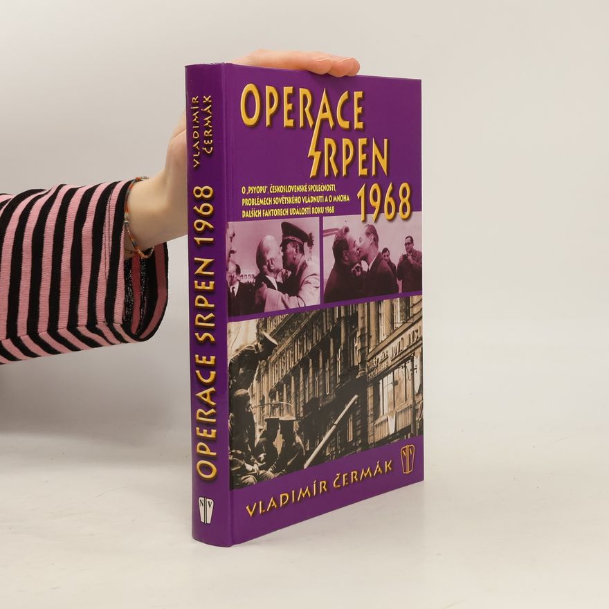 Vladimír Čermák Operace Srpen 1968