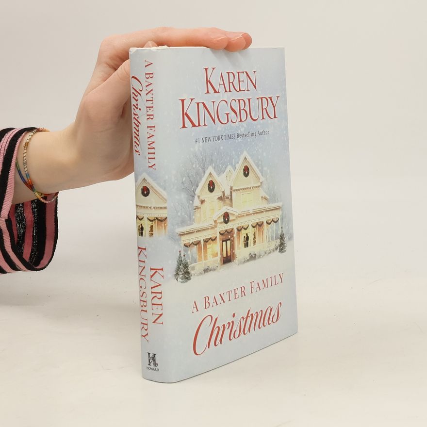 Karen Kingsbury A Baxter Family Christmas