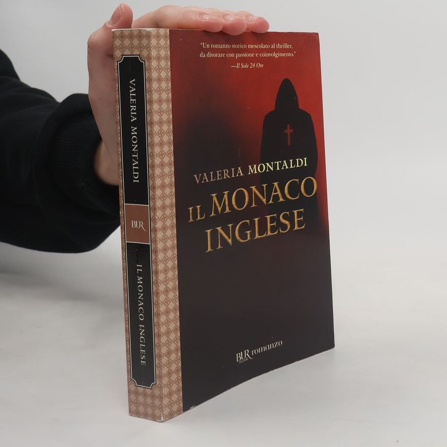 Valeria Montaldi Il monaco inglese