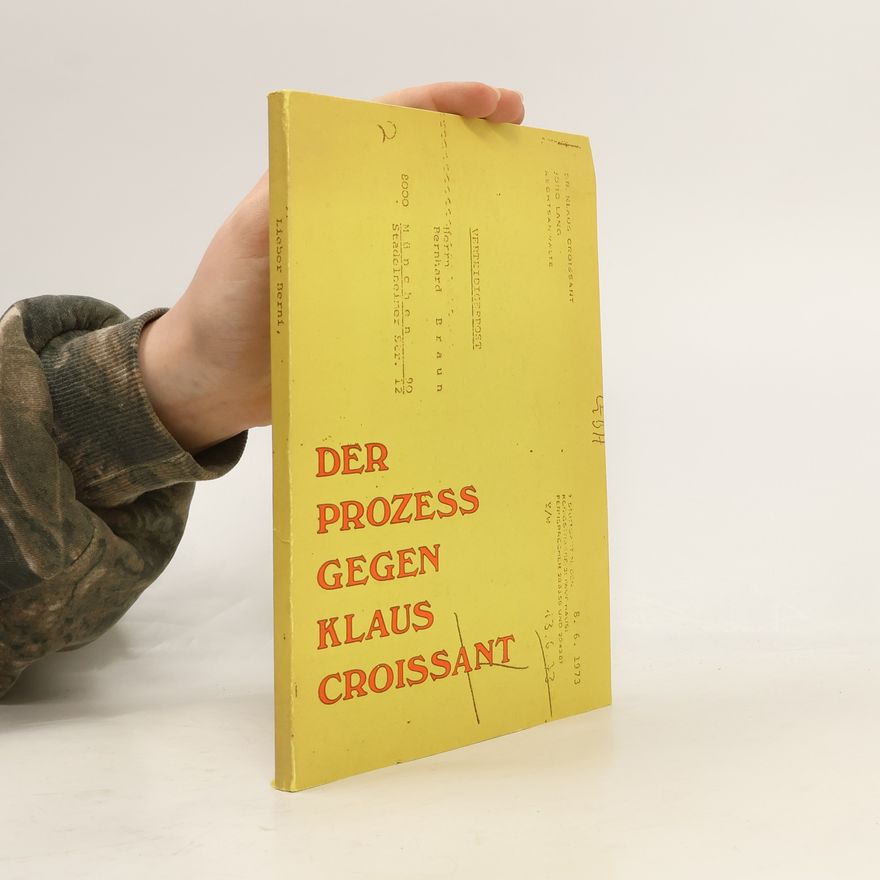 Dr. Klaus Croissant Der Prozess gegen Klaus Croissant