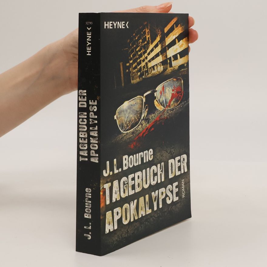 J. L. Bourne Tagebuch der Apokalypse 1