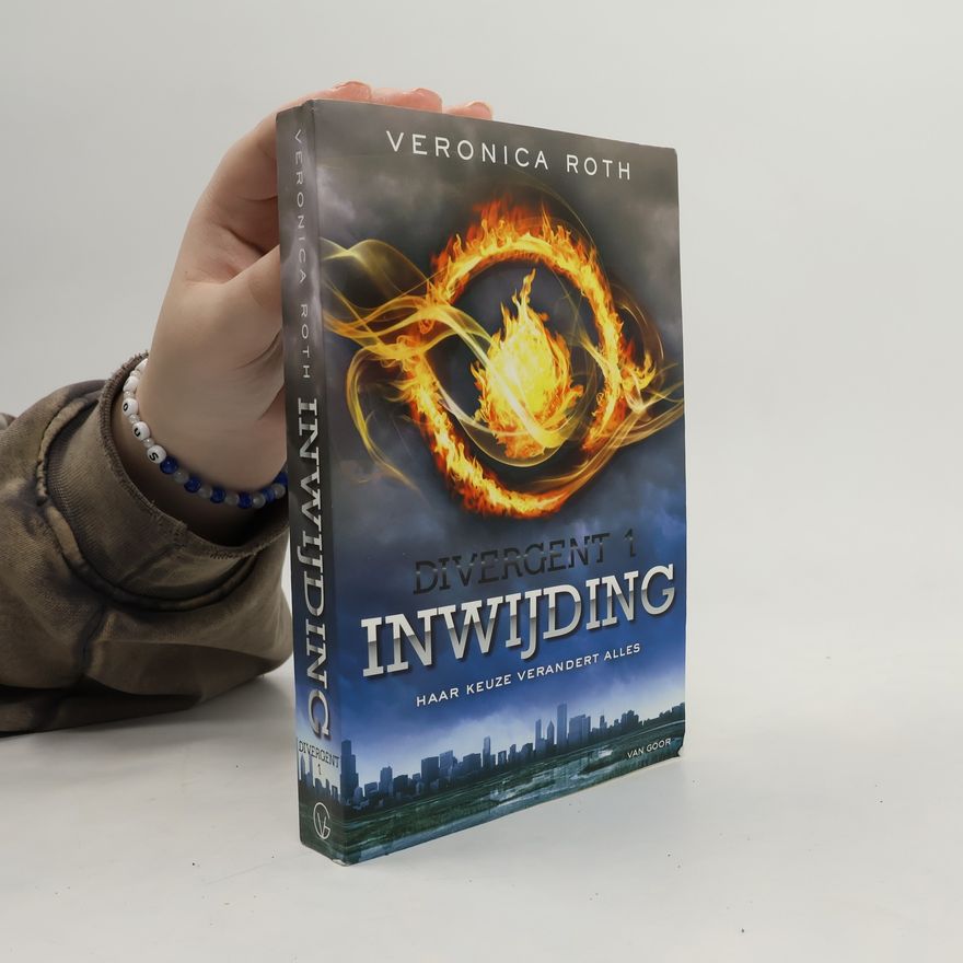 Veronica Roth Divergent - 1: Inwijding