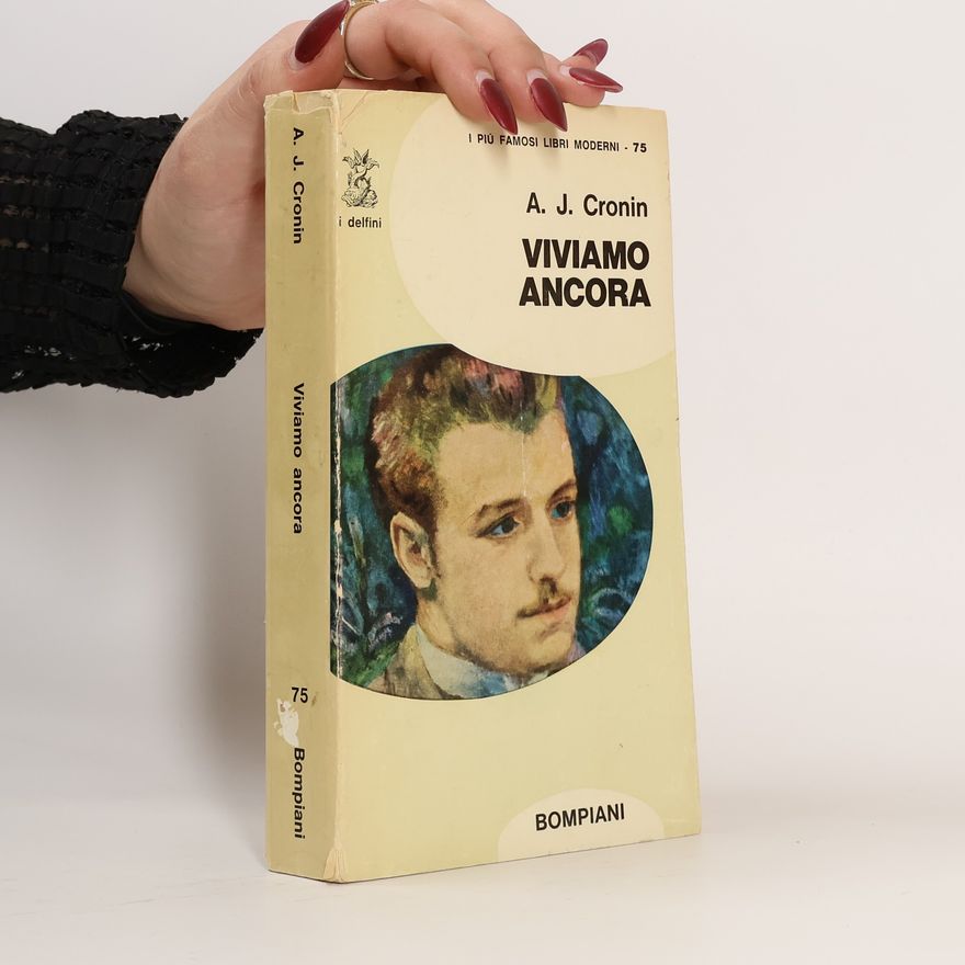 A. J. Cronin Viviamo ancora