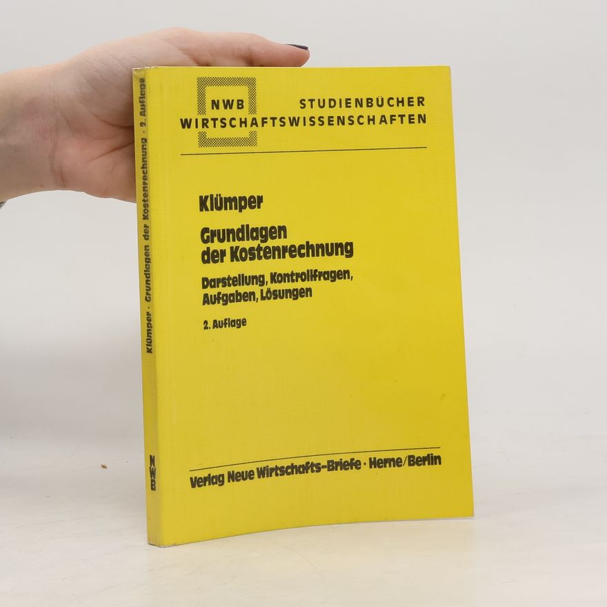 Peter Klümper NWB-Studienbücher Wirtschaftswissenschaften: Grundlagen der Kostenrechnung