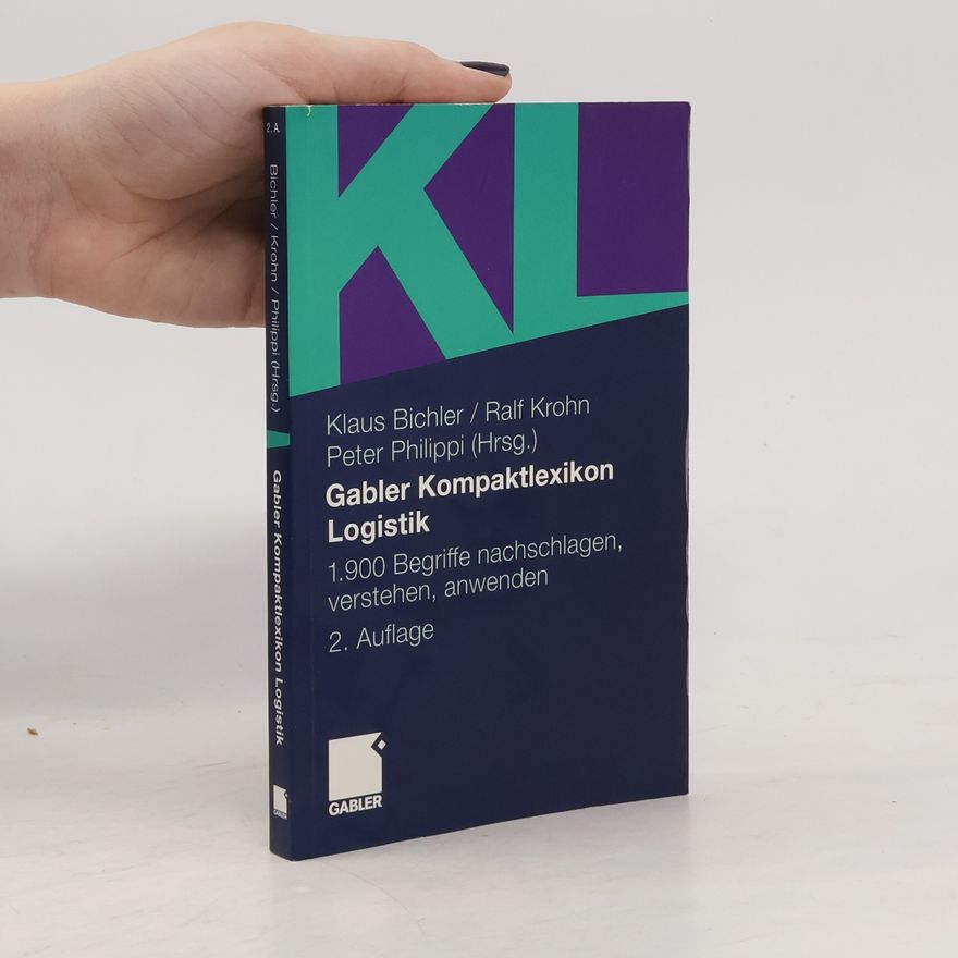 Klaus Bichler Gabler, Kompaktlexikon Logistik