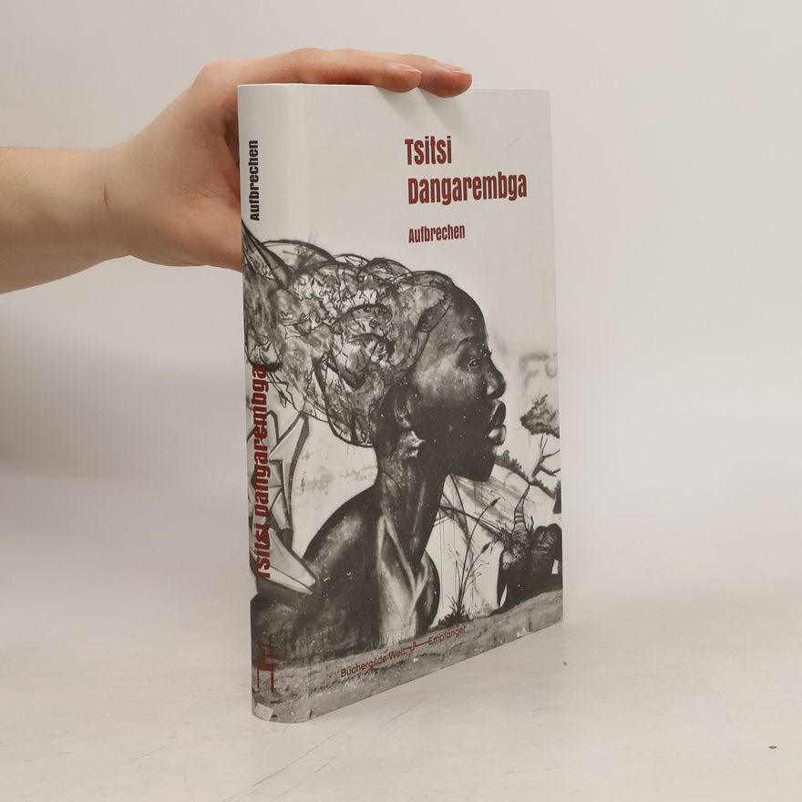 Tsitsi Dangarembga Aufbrechen