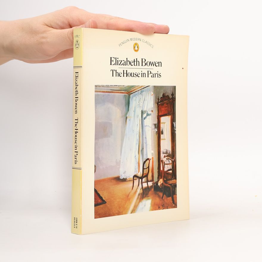 Elizabeth Bowen The House in Paris