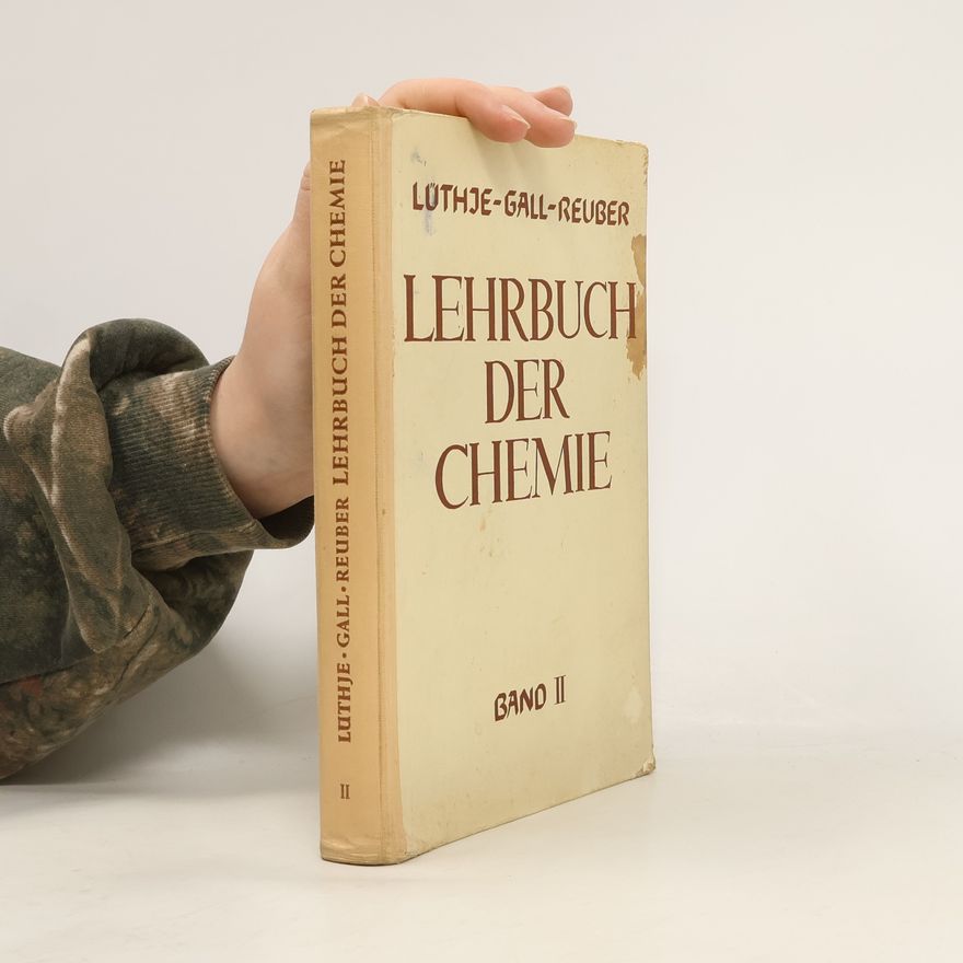 Otto Reuber Lehrbuch der Chemie II.